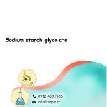 Sodium starch glycolate (سدیم استارچ گلیکولات) - تصویر 2