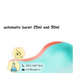 automatic buret 25ml and 50ml (بورت اتوماتیک 25,50 میلی ) - تصویر 2